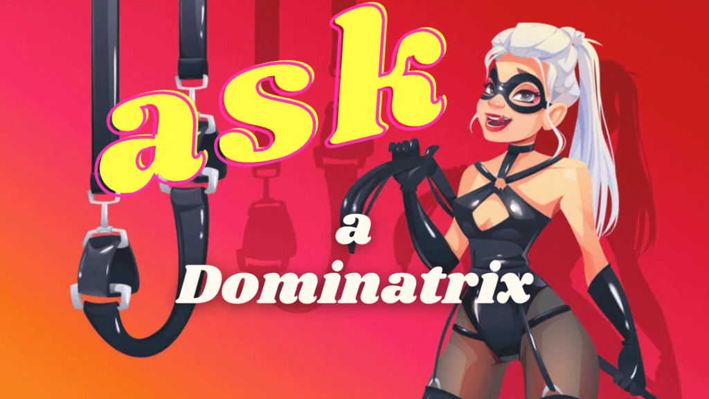 Ask a Dominatrix Header Image