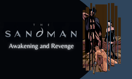 The Sandman: Femdom Awakening & Revenge