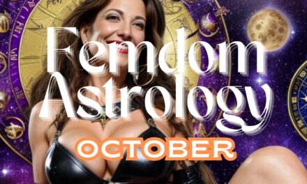 Unlock Dark Desires: Femdom Astrology for October’s Spooky Season