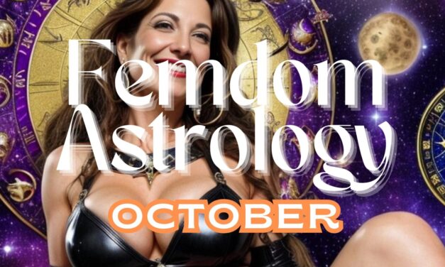 Unlock Dark Desires: Femdom Astrology for October’s Spooky Season