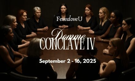 The Fourth Conclave of the Dommes of FemdomU