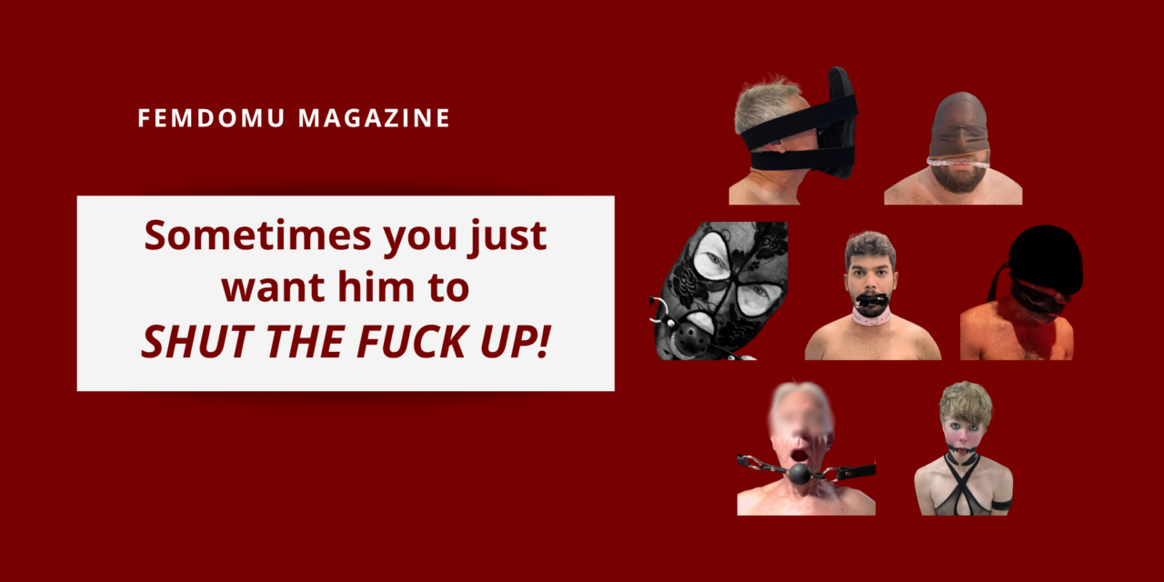 Sometimes I Just Want Him to Shut the Fuck Up!